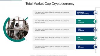 Total Market Cap Cryptocurrency In Powerpoint And Google Slides Cpb