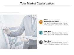 Total market capitalization ppt powerpoint presentation slides infographic template cpb