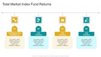 Total Market Index Fund Returns In Powerpoint And Google Slides Cpb