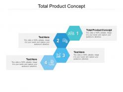 Total product concept ppt powerpoint presentation file layout cpb