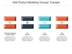 Total product marketing concept example ppt powerpoint presentation show good cpb