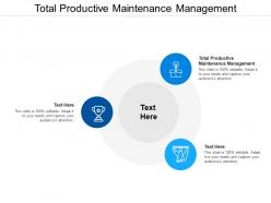 Total productive maintenance management ppt powerpoint presentation summary example cpb