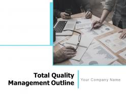 Total quality management outline powerpoint presentation slides