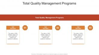 Total Quality Management Programs In Powerpoint And Google Slides Cpb