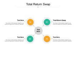 Total return swap ppt powerpoint presentation inspiration skills cpb