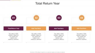Total Return Year In Powerpoint And Google Slides Cpb
