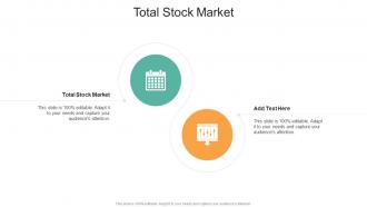 Total Stock Market In Powerpoint And Google Slides Cpb