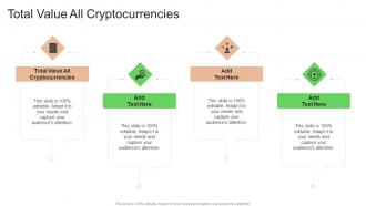 Total Value All Cryptocurrencies In Powerpoint And Google Slides Cpb