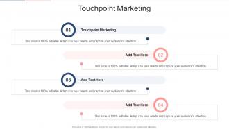 Touchpoint Marketing In Powerpoint And Google Slides Cpb