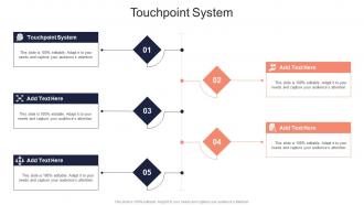 Touchpoint System In Powerpoint And Google Slides Cpb