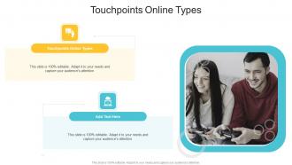Touchpoints Online Types In Powerpoint And Google Slides Cpb