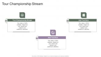 Tour Championship Stream In Powerpoint And Google Slides Cpb