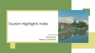 Tourism Highlights India PPT Information AT