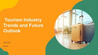Tourism Industry Trends And Future Outlook PPT Presentation AT Tourism Industry Trends And Future Outlook PPT Presentation AT
