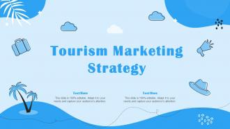 Tourism Marketing Strategy Ppt Powerpoint Presentation Ideas Topics