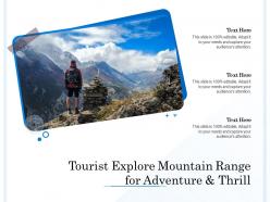 Tourist explore mountain range for adventure and thrill