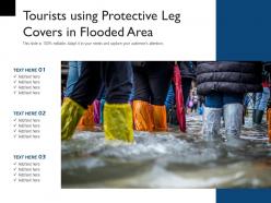 Tourists Using Protective Leg Covers In Flooded Area