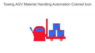 Towing AGV Material Handling Automation Colored Icon In Powerpoint Pptx Png And Editable Eps Format