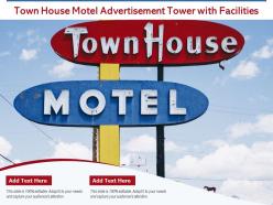 Town house motel advertisement tower with facilities