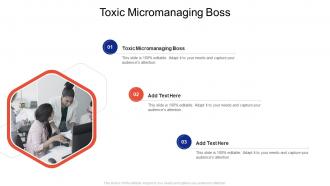 Toxic Micromanaging Boss In Powerpoint And Google Slides Cpb