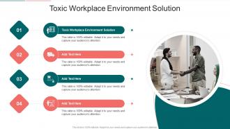 Toxic Workplace Environment Solution In Powerpoint And Google Slides Cpb
