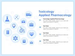 Toxicology applied pharmacology ppt powerpoint presentation summary slides