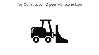 Toy Construction Digger Monotone Icon In Powerpoint Pptx Png And Editable Eps Format