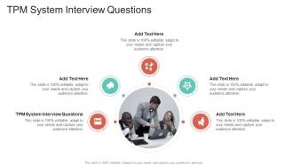 TPM System Interview Questions In Powerpoint And Google Slides Cpb