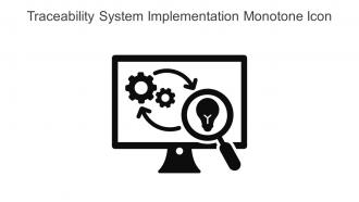Traceability System Implementation Monotone Icon In Powerpoint Pptx Png And Editable Eps Format
