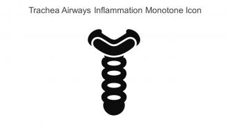 Trachea Airways Inflammation Monotone Icon In Powerpoint Pptx Png And Editable Eps Format