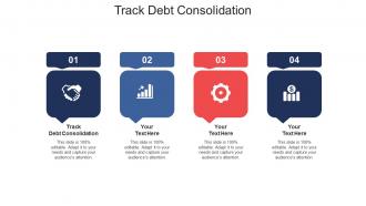 Track debt consolidation ppt powerpoint presentation professional show cpb
