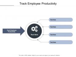 Track employee productivity ppt powerpoint presentation portfolio cpb