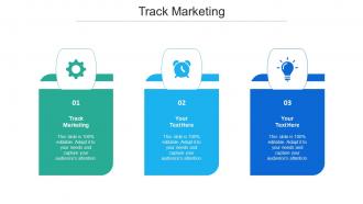 Track Marketing Ppt Powerpoint Presentation Summary Graphics Cpb