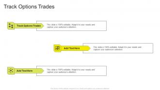 Track Options Trades In Powerpoint And Google Slides Cpb
