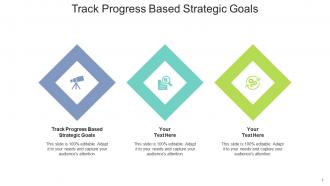 Track progress based strategic goals ppt powerpoint presentation slides professional cpb