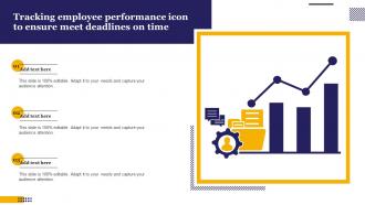 Tracking Employee Performance Icon To Ensure Meet Deadlines On Time