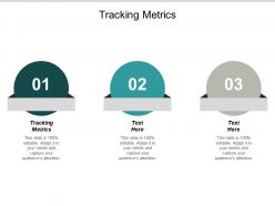 Tracking metrics ppt powerpoint presentation outline slideshow cpb