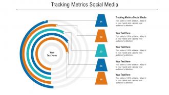 Tracking metrics social media ppt powerpoint presentation icon background images cpb