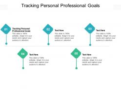 Tracking personal professional goals ppt powerpoint presentation layouts brochure cpb
