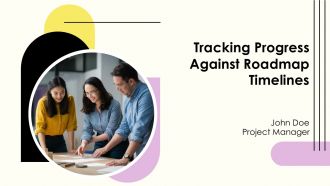 Tracking Progress Against Roadmap Timelines PPT Example AT