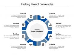 Tracking project deliverables ppt powerpoint presentation infographics examples cpb
