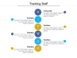 Tracking staff ppt powerpoint presentation slides introduction cpb