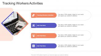 Tracking Workers Activities In Powerpoint And Google Slides Cpb