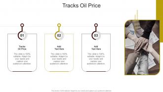 Tracks Oil Price In Powerpoint And Google Slides Cpb