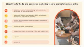 Trade And Consumer Marketing Tools To Promote Business Online Complete Deck Engaging Best