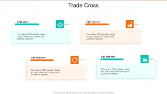 Trade Cross In Powerpoint And Google Slides Cpb
