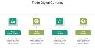Trade Digital Currency Ppt Powerpoint Presentation Model Summary Cpb