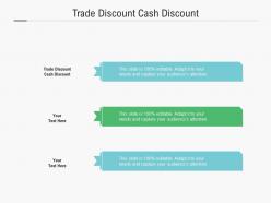 Trade discount cash discount ppt powerpoint presentation portfolio background designs cpb