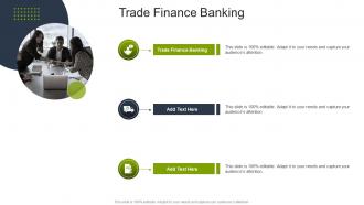 Trade Finance Banking In Powerpoint And Google Slides Cpb