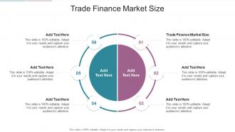 Trade Finance Market Size In Powerpoint And Google Slides Cpb